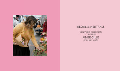 Neons & Neutrals by Aimée Gille - ENGLISH VERSION